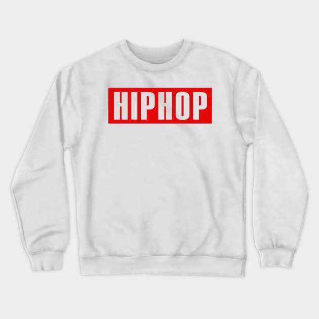 Hip Hop Red Band Crewneck Sweatshirt by Tee4daily